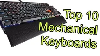 Top 10 Mechanical Keyboards of 2017