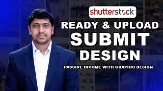 How to Prepare & Upload Files on Shutterstock (English Guide)
