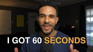 These 60 Seconds Will Change Your Life