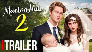 Maxton Hall Season 2 Trailer (2024) & Sneak Peek