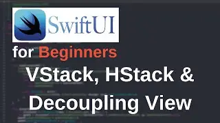 SwiftUI Tutorial - Part 3  | Build an Simple iOS App | Swift Basics