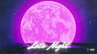 MaccMall, FiveStarDjay - Late Night [Official Audio]