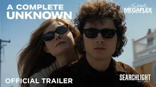 A COMPLETE UNKNOWN | Official Trailer | Timothée Chalamet, Elle Fanning, Edward Norton