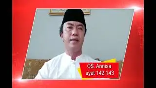 Lurah Danu Sumarno    Surat Annisa ayat 142 143 & An Nasr ayat 1 3   Pola Baca Dalam Tarikan Nafas