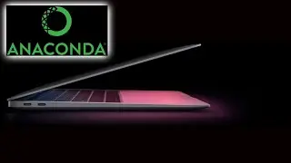 Anaconda on the new Macs with M1 chip: Installation, performance and data science libraries
