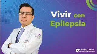 Vivir con epilepsia
