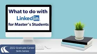 What to do with LinkedIn as a Master's Student