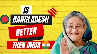 Is Bangladesh Better Then India Right Know l Comparison India vs Bangladesh