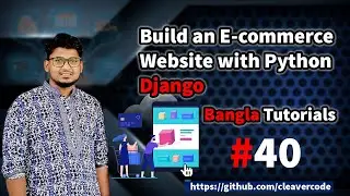 Customize ModelBackend | Bangla Django e-commerce | Cleavercode Tutorials