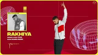 RAKHIYA : Yaad (Audio) Manna Music | Repeat | New Punjabi Album 2022
