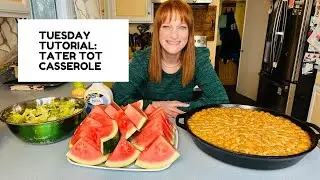 TUESDAY TUTORIAL: TATER TOT CASSEROLE