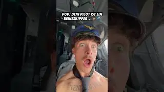 POV: Dein Pilot ist ein Beineskipper…🧑🏻‍✈️🦵