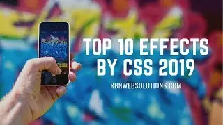 Top 10 Stunning CSS Efectcs I July 2019 CSS Animation