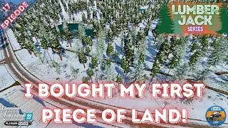 I BOUGHT MY FIRST PIECE OF LAND - Silverrun Forest - Episode 17 - Farming Simulator 22
