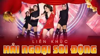LK Xuân Hải Ngoại Sôi Động Hay Nhất 2024 | XUÂN ĐÃ VỀ Mở Nhạc Thật To Đón Chào Không Khi Xuân