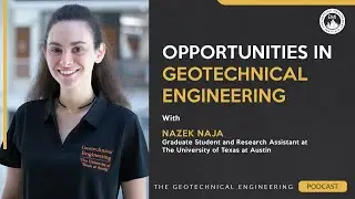 Exploring Opportunities in Geotechnical Engineering