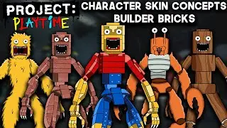 What Needs To Be In Project Playtime | Builder Bricks Skins | Character Concepts