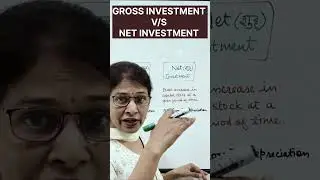#gross #net #investment #macro #economics #shorts #youtubeshorts