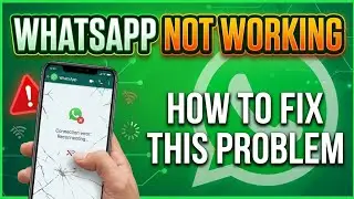 Whatsapp Not Working | Whatsapp Not Opening | How to Fix This Problem 