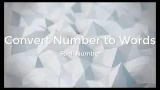 Spell Number - Convert Numbers To Text In Excel