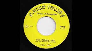 Tiny Leo - One Woman Man