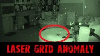 Laser Grid Anomaly - Real Paranormal Activity Part 34.2
