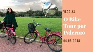 Madi na Argentina | Dia 3: Conhecendo Palermo de Bicicleta