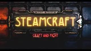 Steamcraft - Official Announcement Trailer (CGI)