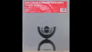 KAOS II presents AL KHEMIENS with BORR X - Forbidden dreams