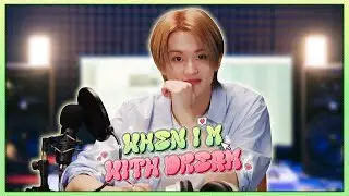 When I'm With DREAM #MARK