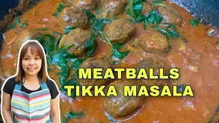 MEATBALLS TIKKA MASALA | JONALYN'S KITCHEN BEEF RECIPE