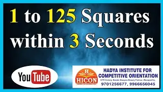 Squares from 1 to 125 Within Seconds
