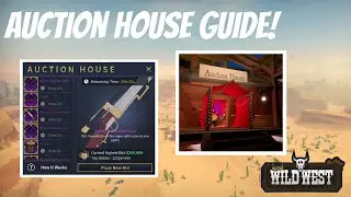 Auction House GUIDE in The Wild West! | Roblox (read description)