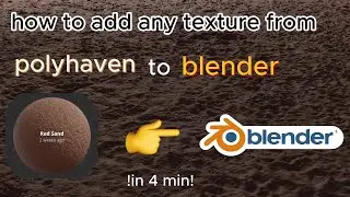 how to add texture from polyhaven to blender. in 4 min!