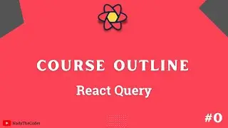 Course outline React Query 2022 tutorial - React Query part # 0