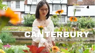 Discovering Canterbury: The Ultimate Travel Guide!