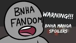 SPOILERS - BNHA Ch 362 Out Of Context - SPOILERS