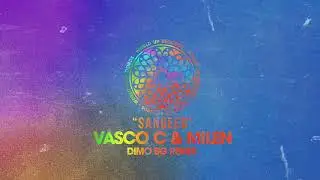 Vasco C, Milen - Sangeed (DiMO (BG) Remix)