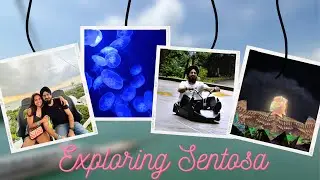 Exploring Sentosa in Singapore : Cable Car, meeting subscribers, Roasting Sea Aquarium and more 😍