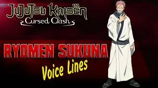 Jujutsu Kaisen: Cursed Clash - Ryomen Sukuna ENGLISH / JAPANESE Voice Sounds