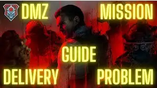 DMZ - MISSION GUIDE DELIVERY PROBLEM
