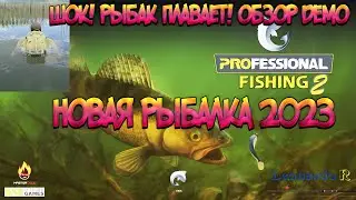 PROFESSIONAL FISHING 2 - DETAILED REVIEW DEMO NEW FISHING SIMULATOR 2023?