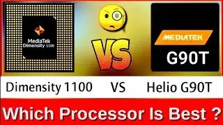 MediaTek Helio G90T vs Dimensity 1100 | Dimensity 1100 vs Helio g90t Comparison