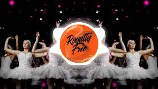 Dance - Royalty Free Music [COPYRIGHT FREE]
