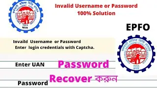 invalid password or username. how to change pf password Recover. forget password technical bahadur