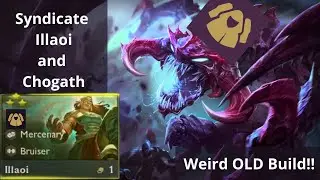 Very Old Gameplay having 3 star illaoi with syndicate chogath