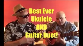 NEVER BEFORE UKULELE AND GUITAR DUET! by Pismo