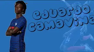 Eduardo Camavinga - This is Why Every Team Wants Him