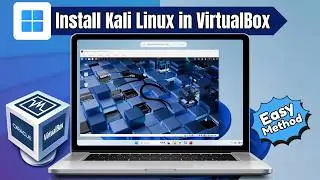 How to Install Kali Linux on VirtualBox | Install Kali Linux on Windows [ Full Guide 2026 ]