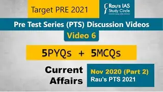 UPSC Prelims Test Series 2021 | MCQs from Current Affairs  | Video 6  Rau's IAS